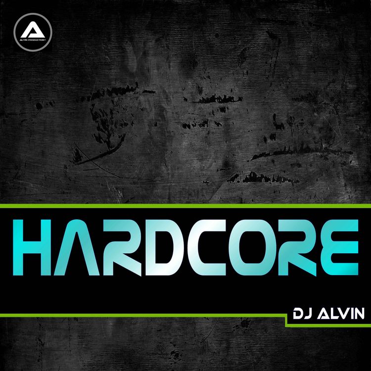 cover art for DJ Alvin - Hardcore