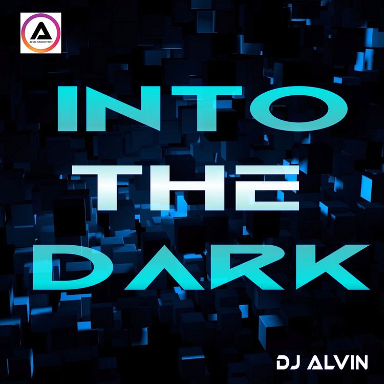 cover art for DJ Alvin - Into the Dark