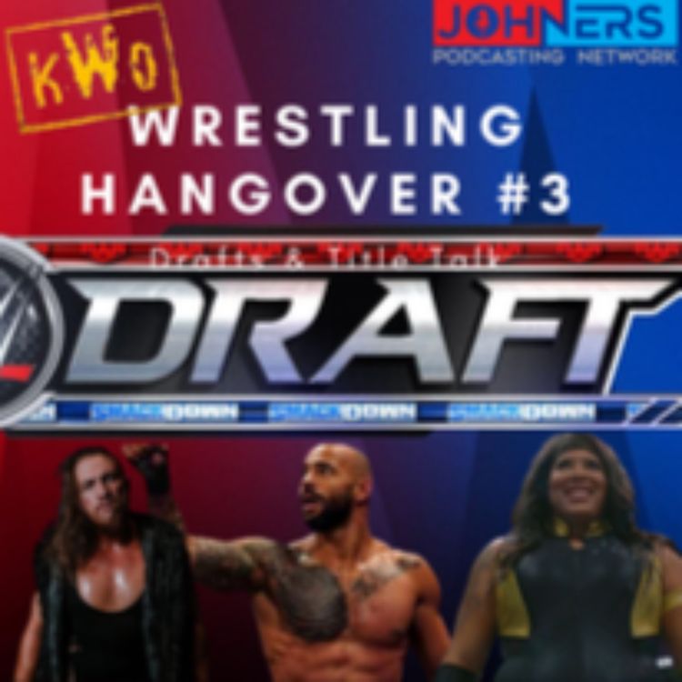 cover art for kWo Presents The Wrestling Hangover #3
