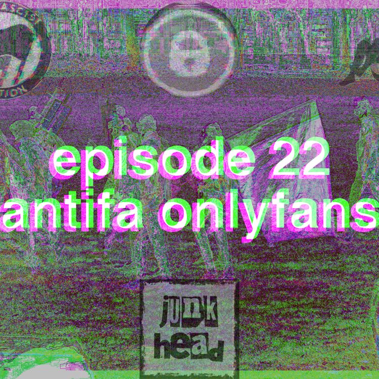 cover art for 22 - antifa onlyfans