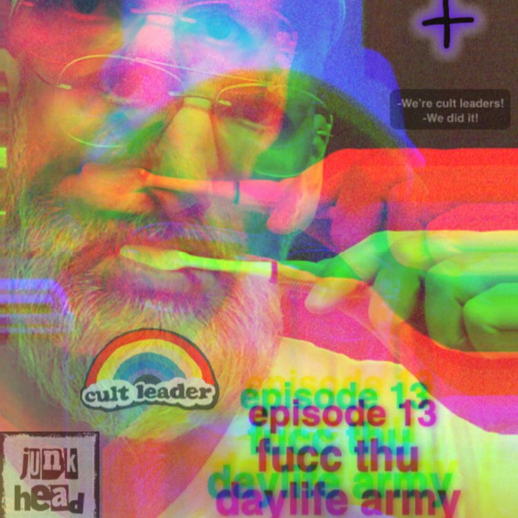 cover art for 13 - fucc thu daylife army