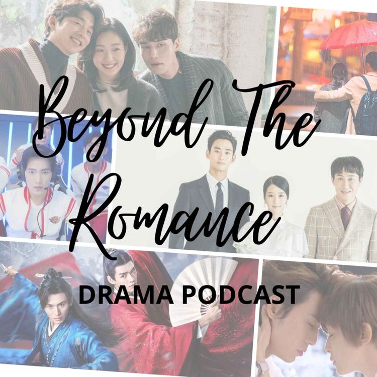 cover art for Beyond The Romance - Hometown Cha-Cha-Cha, Squid Game and Yumi's Cells Recap