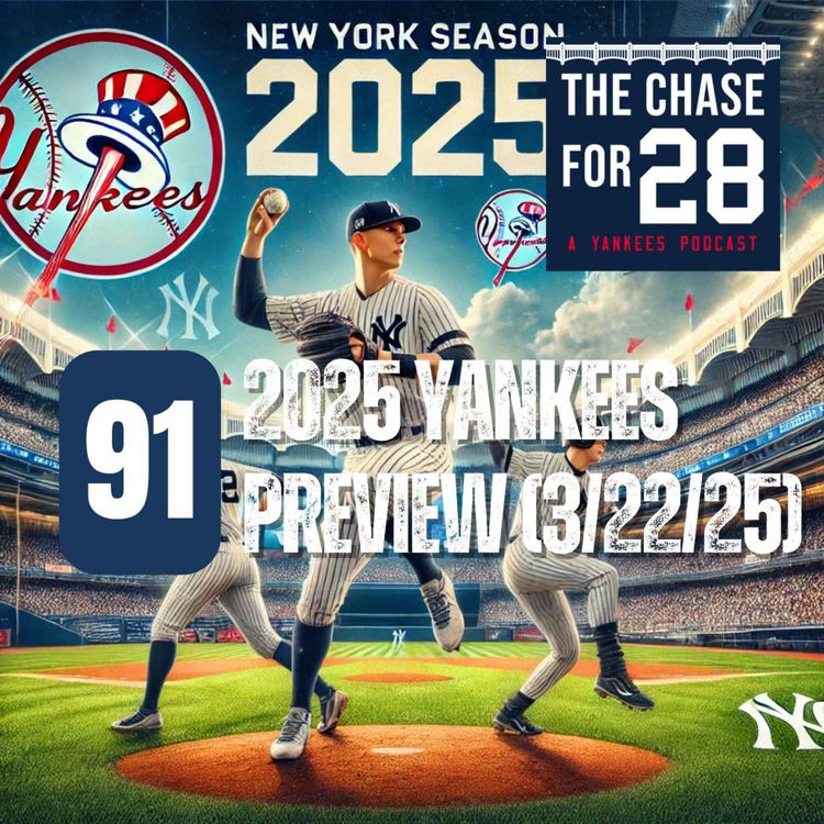 cover art for 2025 Yankees Preview (3/22/25)- CF28-091