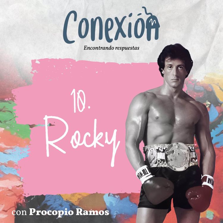 cover art for 10. Historia de Rocky - Conexión