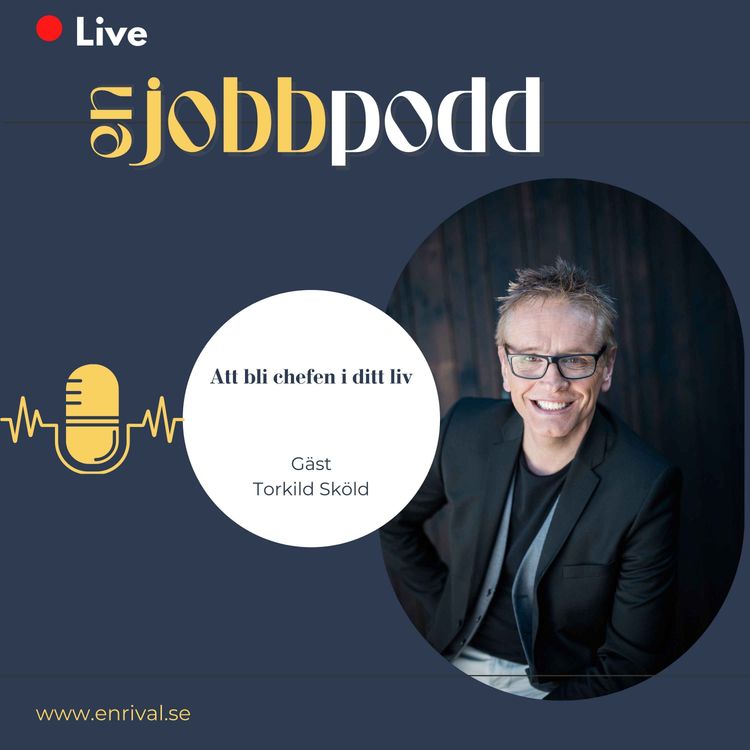 cover art for 104. Jobbpodden gästas av Torkild Sköld