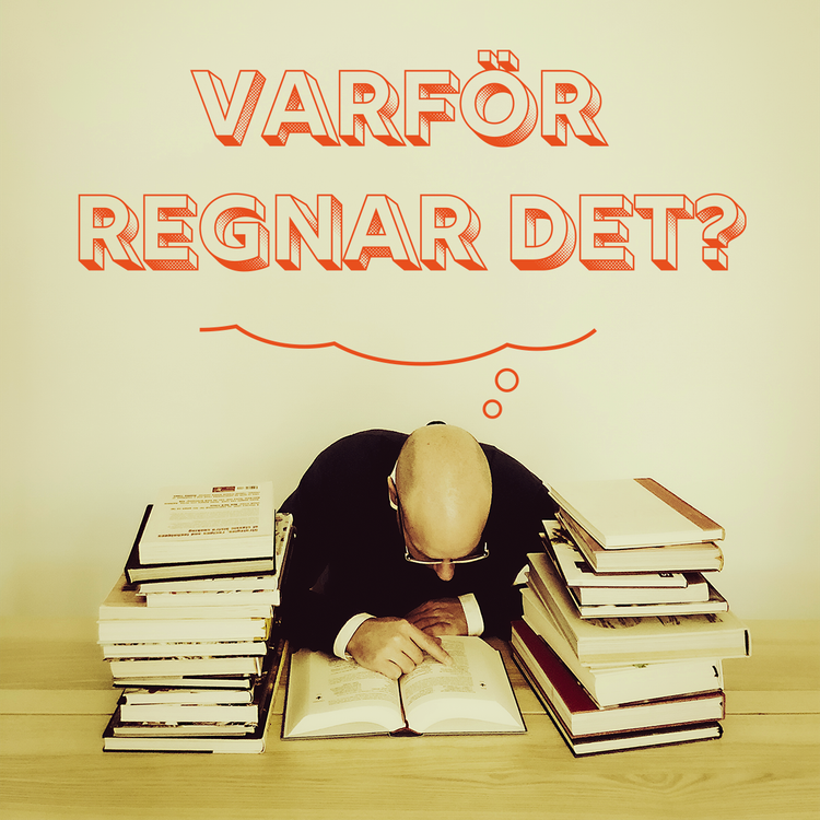 cover art for Varför regnar det?