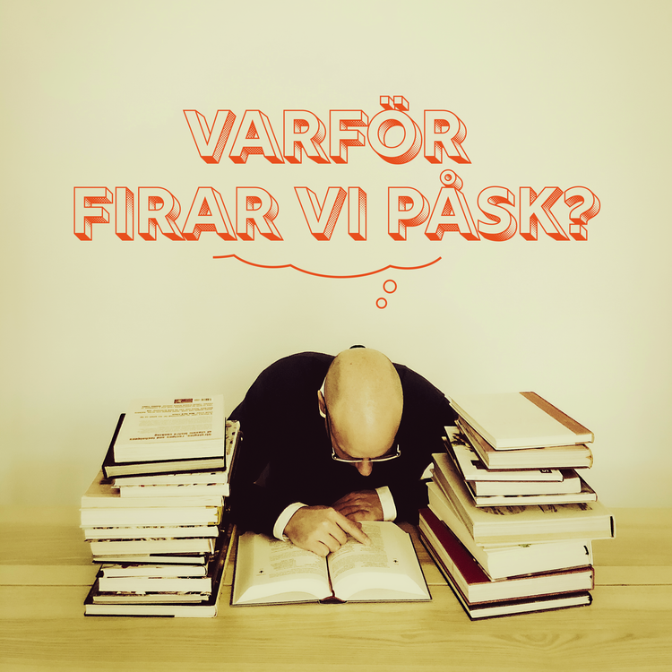 cover art for Varför firar vi påsk?