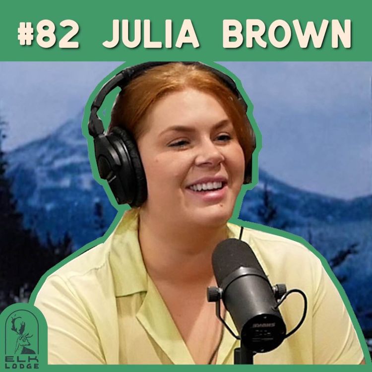 cover art for Want To Be Famous? - Julia Brown | Elk Lodge #82