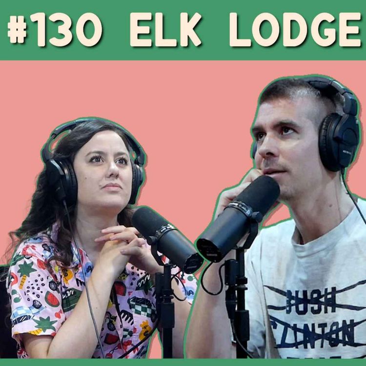 cover art for We Tried to Predict the Super Bowl | Elk Lodge 130