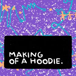 cover art for Making of a Hoodie Podcast