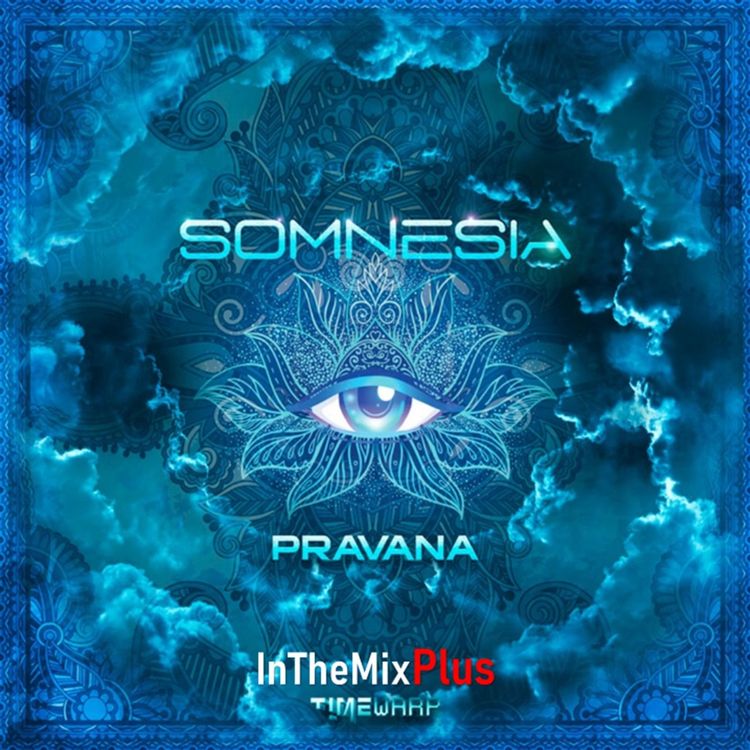 cover art for Somnesia - Pravana (In The Mix) Plus