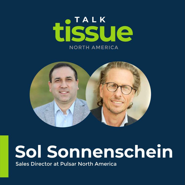 cover art for Talk Tissue with Sol Sonnenschein, Sales Director at Pulsar North America