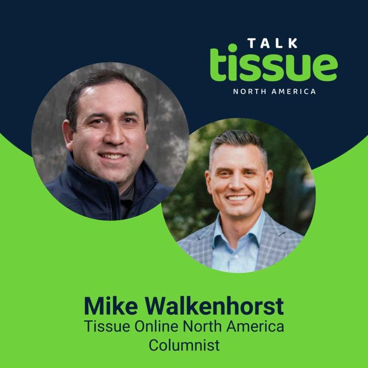 cover art for Tissue Online North America spotlights key industry shifts in conversation with columnist Mike Walkenhorst