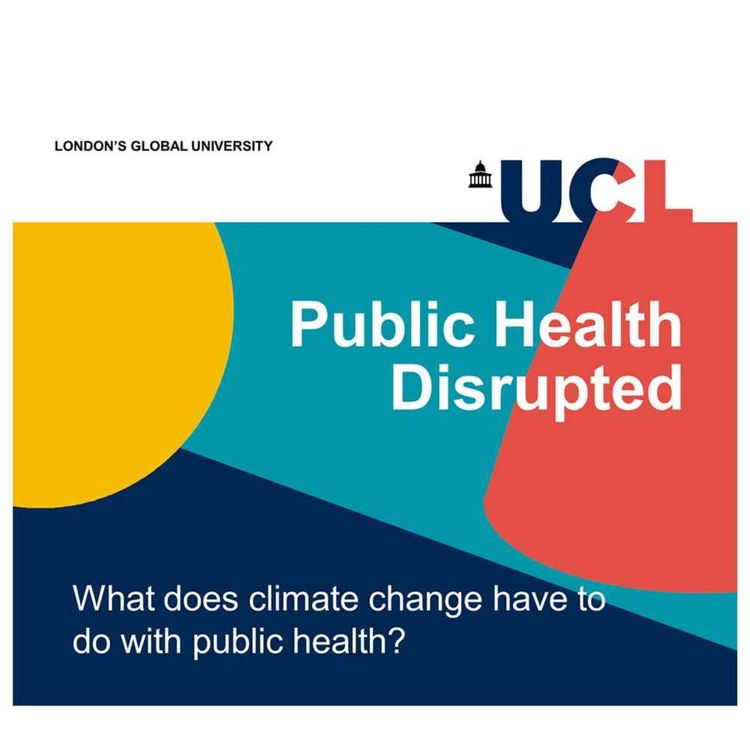 cover art for Episode 1: What does climate change have to do with public health?