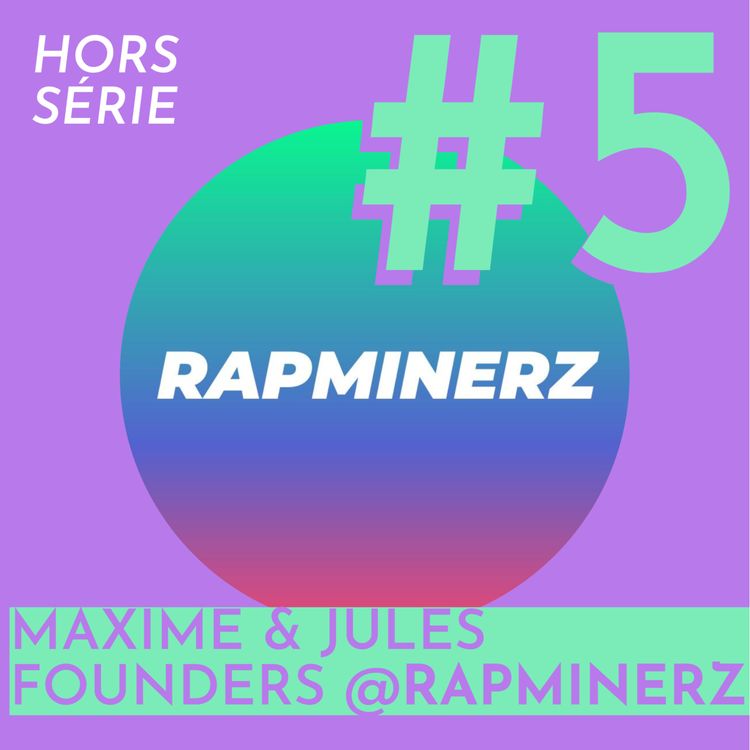 cover art for #5 - RapMinerz : Faire parler le rap par la data