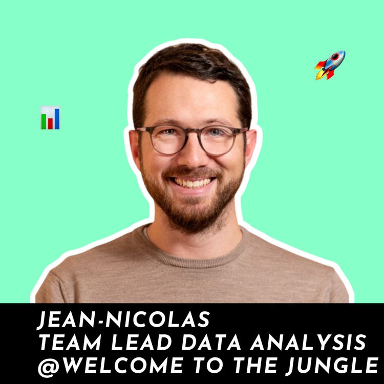 cover art for #55 - Welcome to the Jungle : Mener des analyses à forte valeur ajoutée