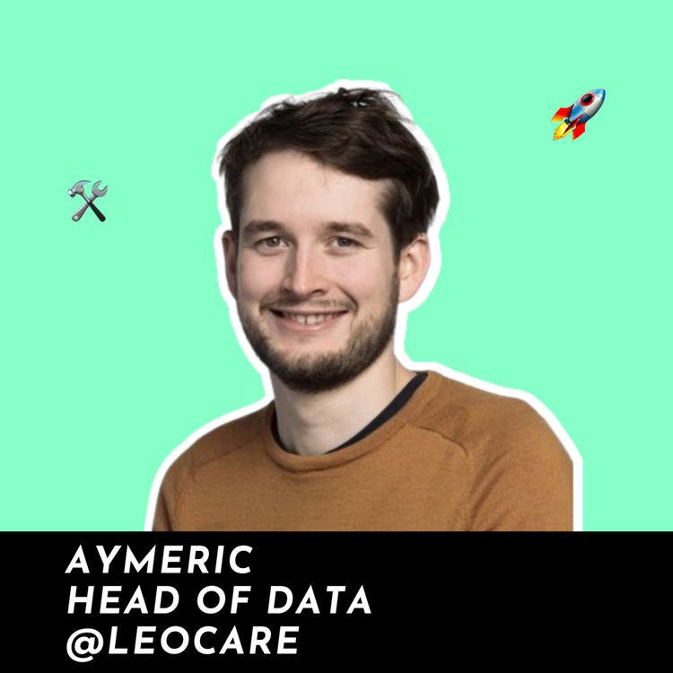 cover art for #58 - Leocare : Lancer un département Data en 1 an
