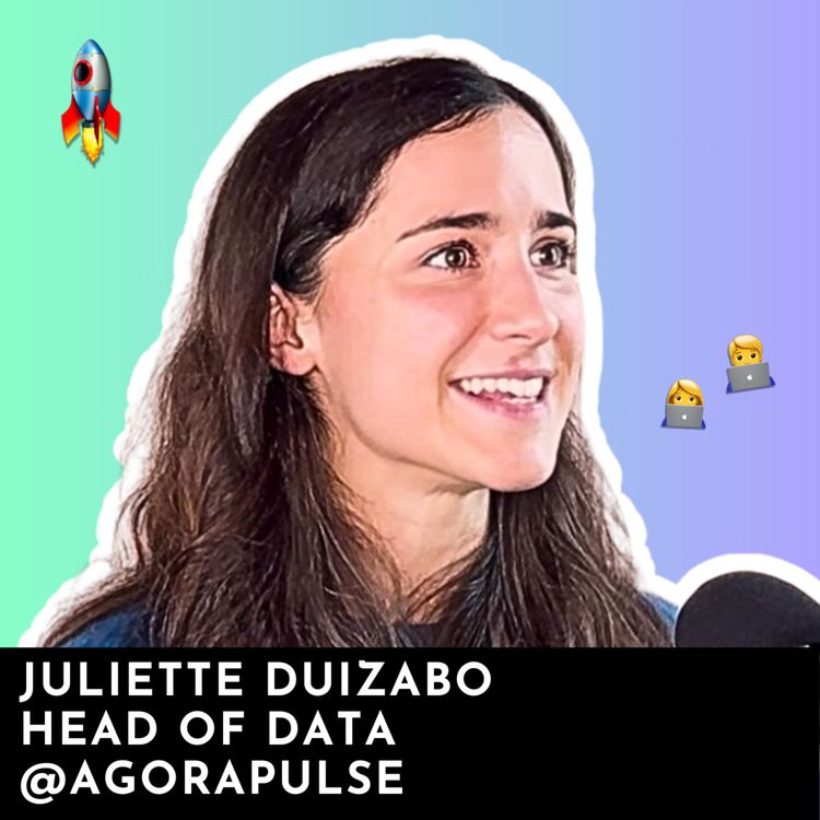 cover art for #176 - Agorapulse : Structurer le département Data d’une startup