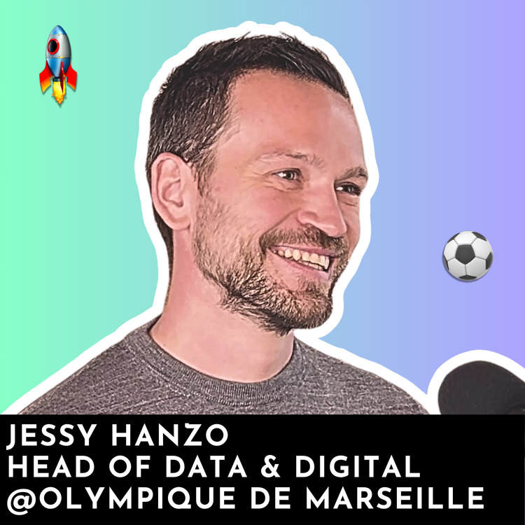 cover art for #181 - Olympique de Marseille : L’ex-Head of Data partage sa stratégie Data
