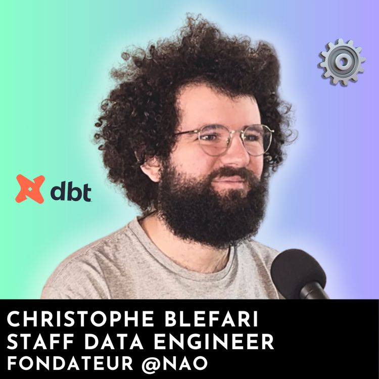 cover art for #186 - On compare dbt & SQLMesh avec Christophe Blefari (aka Blef)