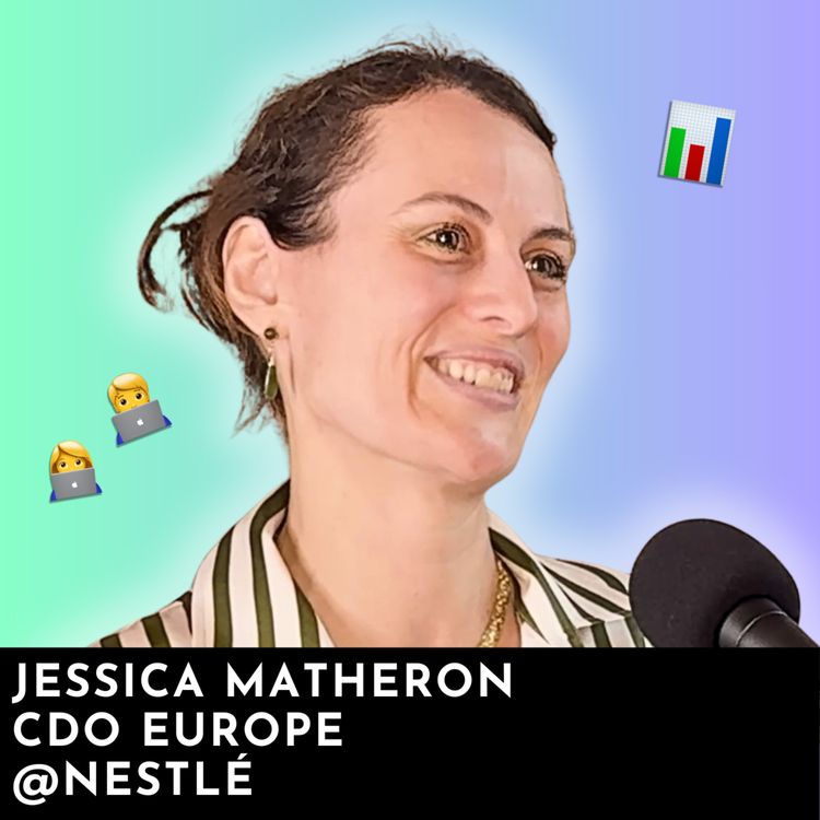 cover art for #253 - Nestlé : Monter une équipe Data & IA technique