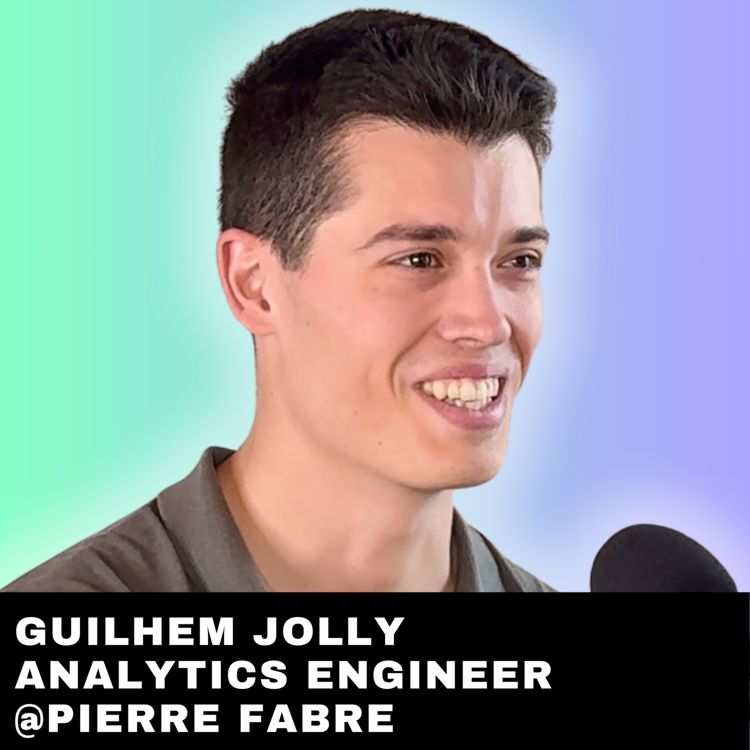 cover art for #269 - Ex-Data Analyst, il est devenu Analytics Engineer chez Pierre Fabre