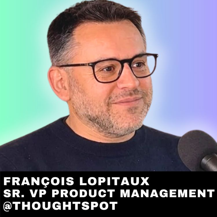 cover art for #274 - ThoughtSpot : Déployer une Agentic Analytics Platform