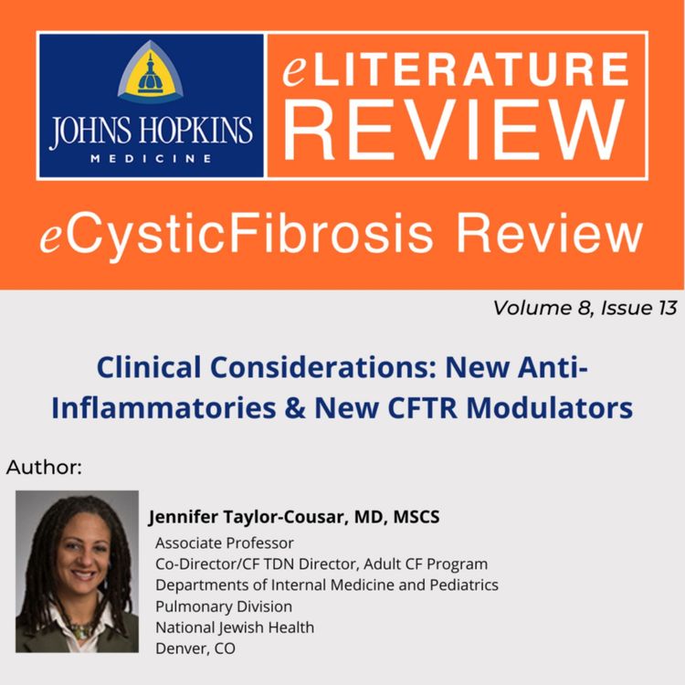 cover art for Clinical Considerations: New Anti-Inflammatories & New CFTR Modulators