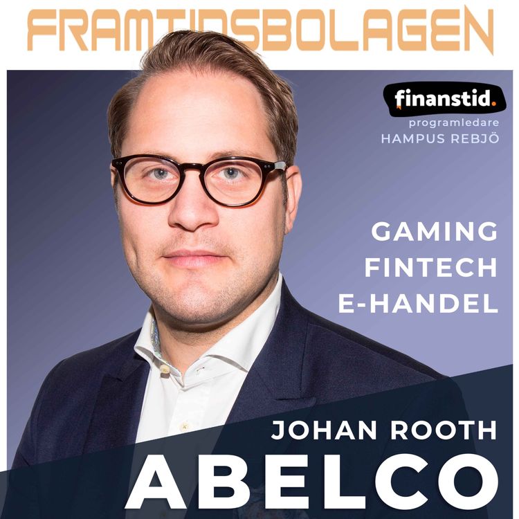 cover art for Nordisk innovation i Asien och Gamingbranschens enorma frammarsch - Abelco, Johan Rooth