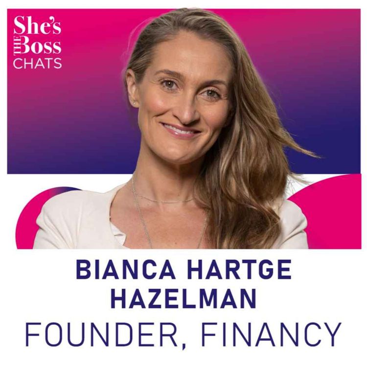 cover art for Bianca Hartge-Hazelman - Founder, Financy