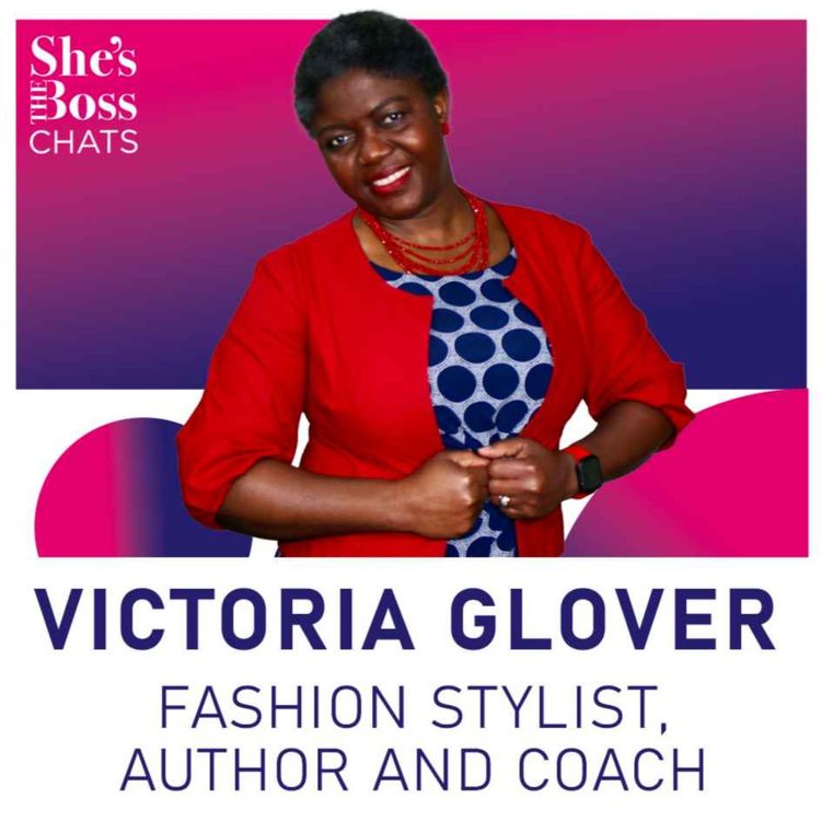 cover art for Victoria Glover - Fashion Stylist, Author and Coach