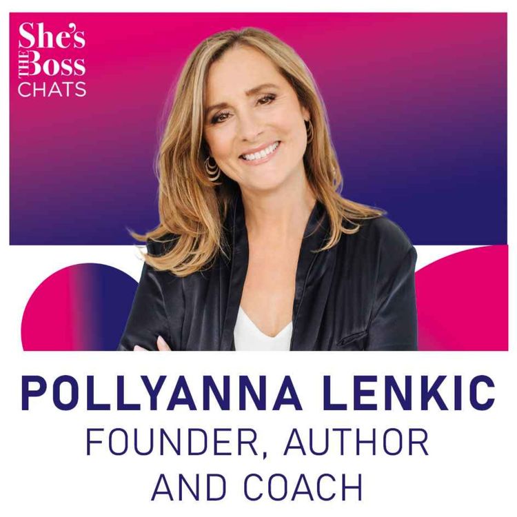 cover art for Pollyanna Lenkic - Founder, Author & Coach 