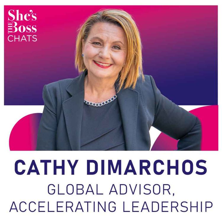 cover art for Cathy Dimarchos - Global Advisor, Accelerating Leadership