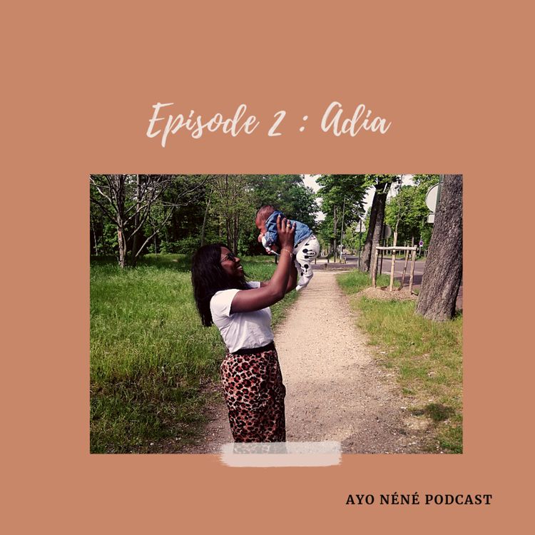 cover art for EP.2 Adia - Un enchaînement de galères