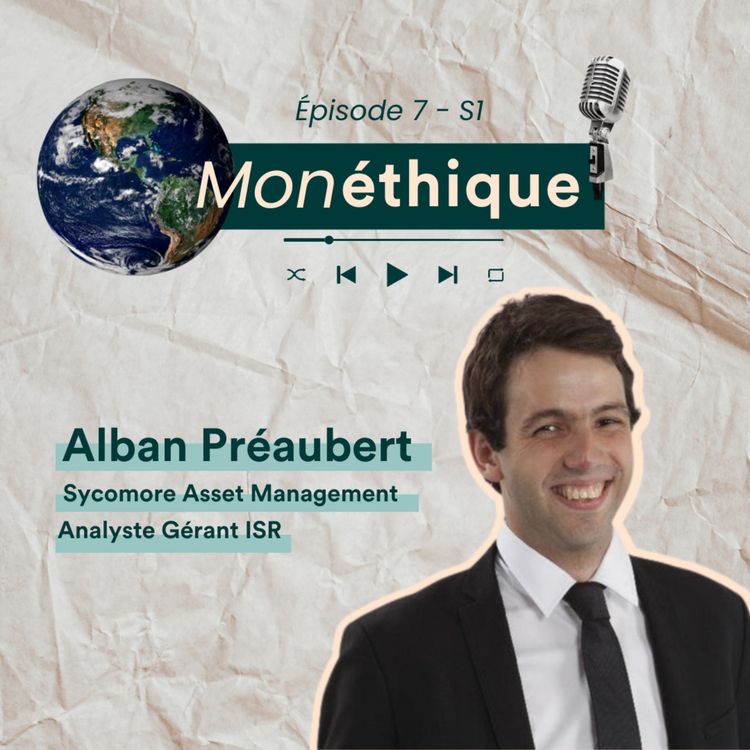 cover art for L'analyse ESG avec Alban Préaubert de Sycomore