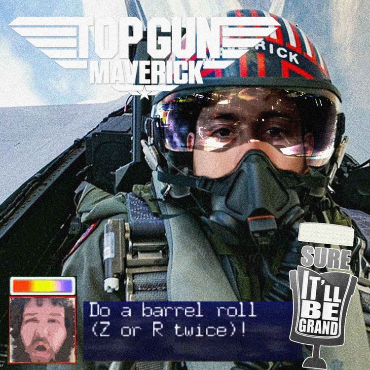 cover art for Top Gun: Maverick, High Octane Cinema & The Art of Betrayal