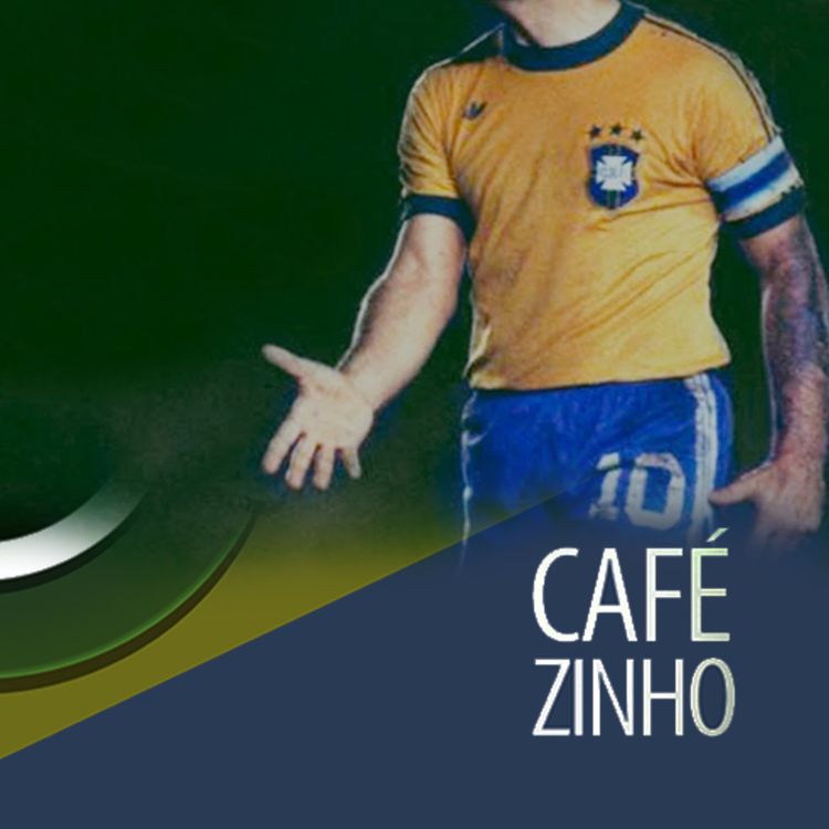 cover art for Cafezinho 334- Eu vi Rivellino jogar