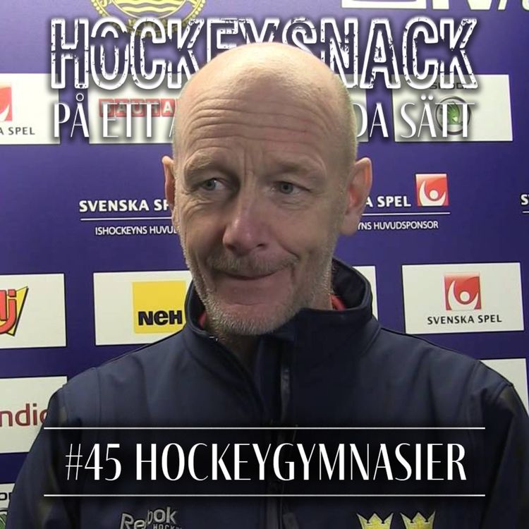 cover art for #45 Hockeygymnasier med Mikael Rundgren