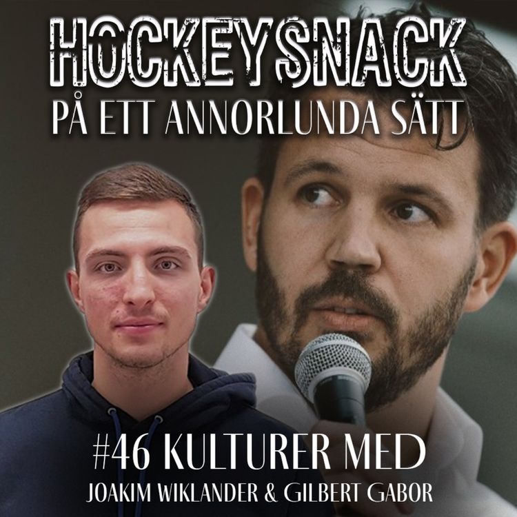 cover art for #46 Kulturer med Joakim Wiklander & Gilbert Gabor