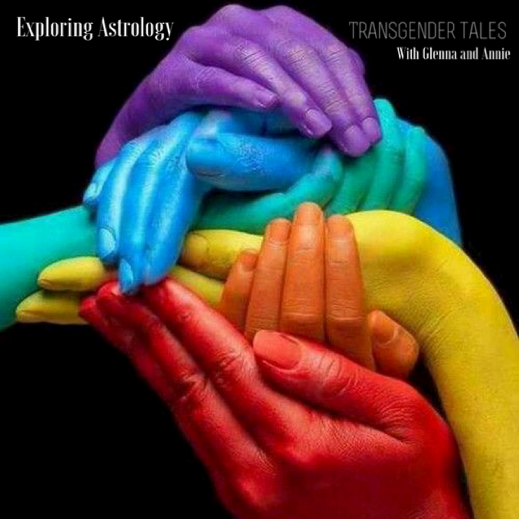 cover art for Exploring Astrology: Transgender tales with Glenna and Annie