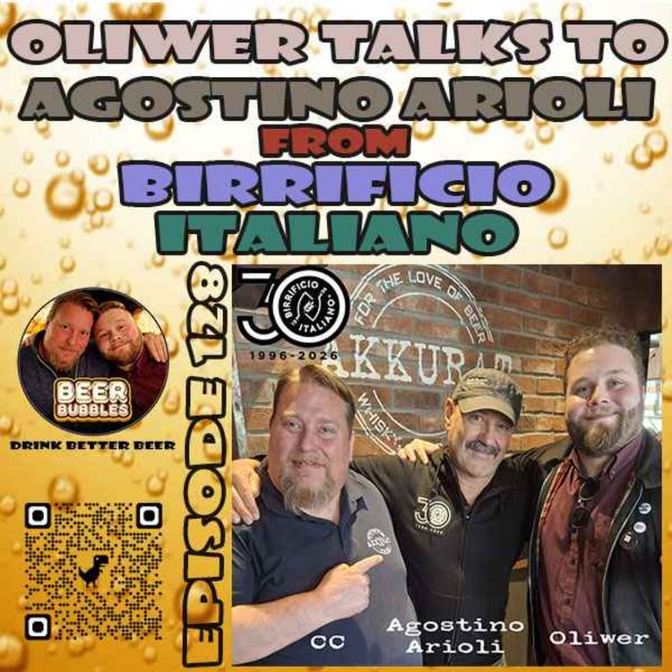 cover art for 128. Oliwer meets Agostino Arioli from Birrifico Italiano