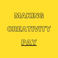 cover art for Making Creativity Pay