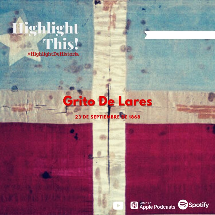 cover art for Hablemos de la primera lucha por la libertad - Grito De Lares