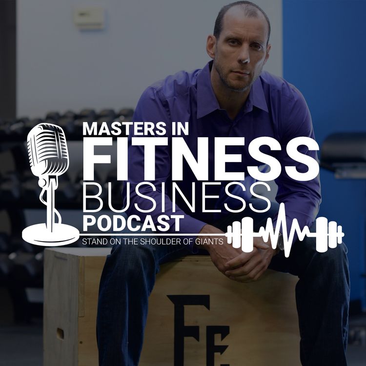 cover art for MastersinFitnessBusinessEp7CaseyWashack
