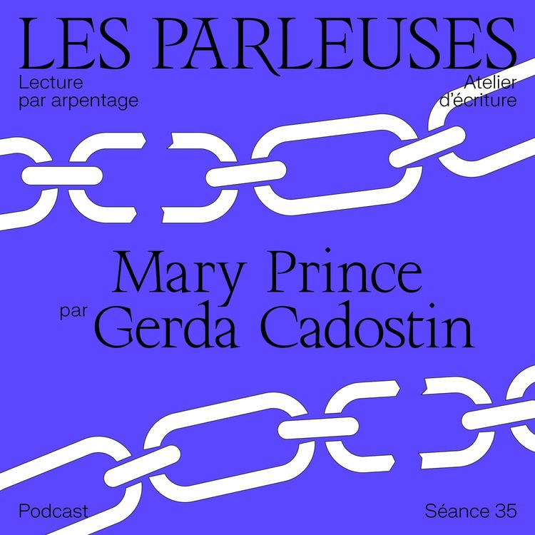 cover art for Mary Prince  (env. 1788-1833) par Gerda Cadostin, séance 37!