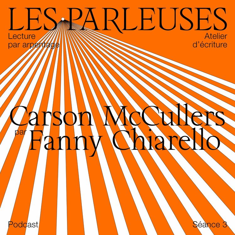 cover art for Carson McCullers (1917-1967) par Fanny Chiarello, séance 3 !