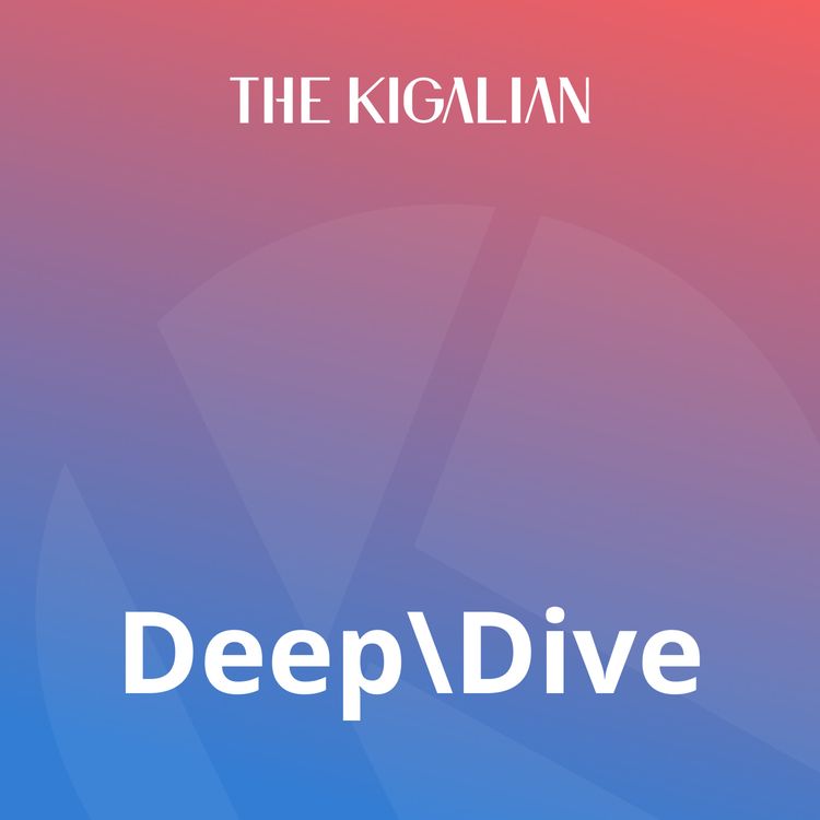 cover art for Deep Dive: The Changing Taste of Kigali's Coffee