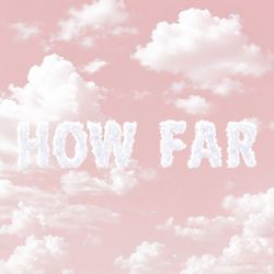 cover art for The How Far Podcast