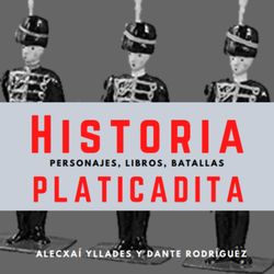 cover art for Historia Platicadita Podcast