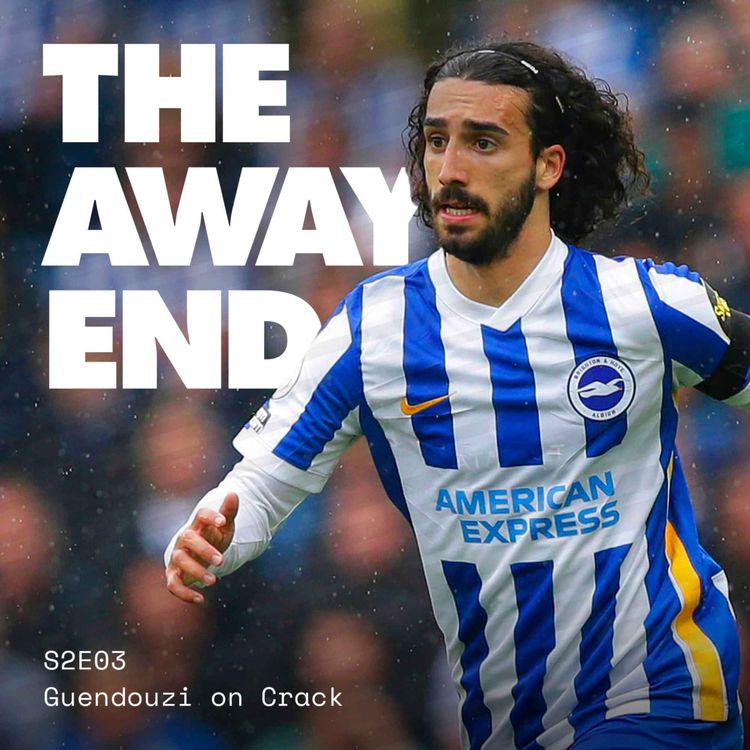 cover art for S02E03 - Guendouzi on Crack